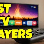 Best IPTV App for Firestick 2025