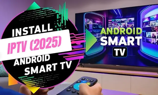 Best IPTV Players for Android in 2025