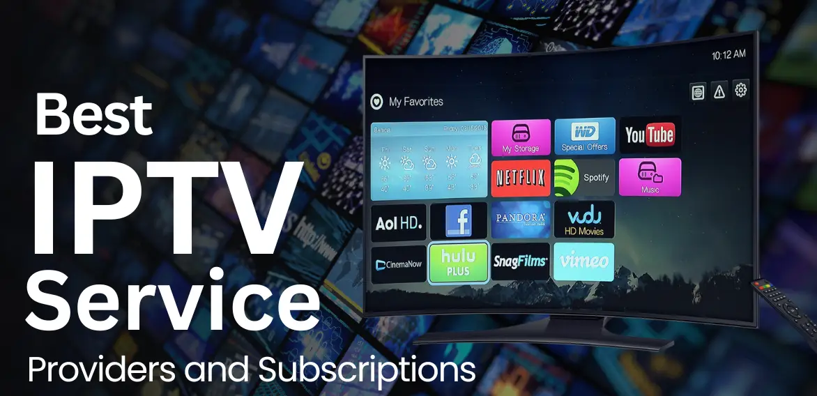Best IPTV Subscription Plans 2025